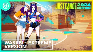 Just Dance 2024 Edition  Wasabi  Extreme Version by Little Mix [upl. by Hannie]