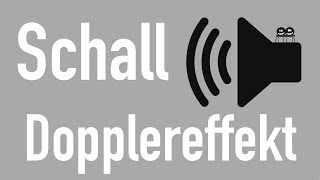 Der Schall und der Dopplereffekt [upl. by Gertrud69]