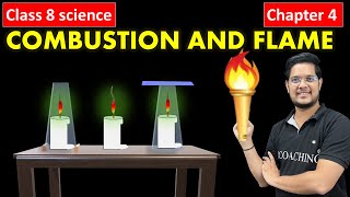 class 8 science chapter 4  combustion and flame  दहन  दहन और ज्वाला  icoaching  20242025 [upl. by Lhamaj114]