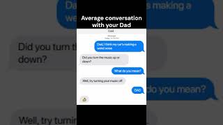 Average conversation with your dad  part 7 [upl. by Monica]