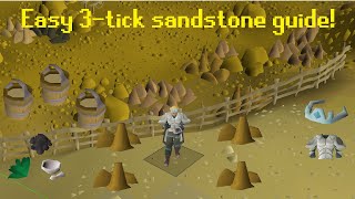 OSRS  Easy 3tick sandstone mining 1 minute guide [upl. by Aicnelav]