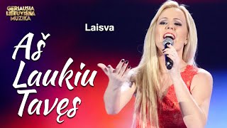 Laisva  Aš Laukiu Tavęs Official Lyric Video Lietuviškos Dainos [upl. by Ahsini]