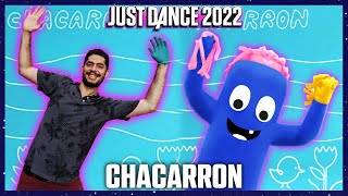 Just Dance 2022  Chacarron by El Chombo  Gameplay [upl. by Vitalis]