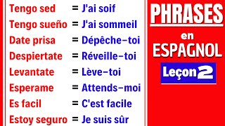 Les PHRASES pour apprendre LESPAGNOL rapidement et facilement  Cours dEspagnol en Français 🔹2 [upl. by Lesiram]