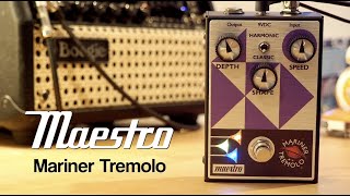 Maestro Mariner Tremolo [upl. by Reneta]