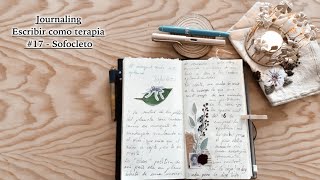 Journaling escribir como terapia 17  Sofocleto [upl. by Eleira]