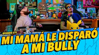 Episodio 279  Mi mamá le disparó a mi bully [upl. by Odrarebe712]