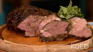 Jacques Pepins Grilled Lamb Roast  Todays Gourmet  KQED [upl. by Ainival248]