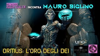 Nuova Civiltà incontra Mauro Biglino  Ormus LOro Degli Dei [upl. by Ellened]