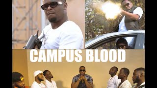 CAMPUS BLOOD SEASON 1 NEW TRENDING MOVIE 2022 LATEST NIGERIAN NOLLYWOOD MOVIES [upl. by Philomena267]