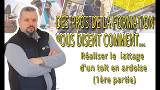 Réaliser le lattage dun toit en ardoise 1ère partie [upl. by Etteniotnna]