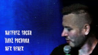 Mateusz Socha  Szmato Bądź Pokorna 2021  ProdMFX 2021 [upl. by Leunad214]