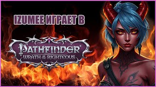 Pathfinder Wrath of the Righteous 121124 [upl. by Corilla797]