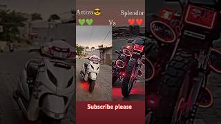 Activa vs splendor 😱😱 shorts trending splendor activa [upl. by Hewart]