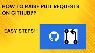 HOW TO RAISE PULL REQUEST ON GITHUB  EASY STEPS WITH DEMO [upl. by Attelliw]