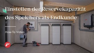 HowTo Video Einstellen der Reservekapazität des Speichers als Endkunde [upl. by Bret630]