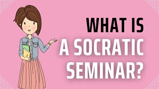 What is a Socratic Seminar [upl. by Moll]