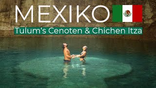 Yucatan Mexiko Urlaub Highlights  Chichen Itza  schönsten Cenoten  Valladolid amp Alle Kosten [upl. by Epilihp]