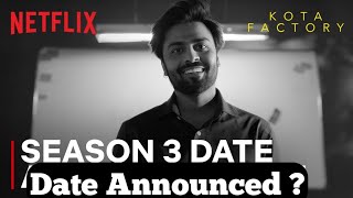 Kota Factory Season 3 Release Date Announced  Netflix TVF [upl. by Padgett]