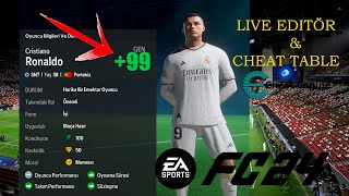 FC 24 CHEAT TABLE KURULUMU  LİVE EDİTÖR  KARİYER DE GÜCÜNÜ 99 YAP \ FİFA 24 HİLELERİ [upl. by Ikila885]