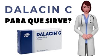 DALACIN C que es y para que sirve dalacin c como tomar dalacin c 300mg [upl. by Kcod]