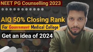 neet pg 2023 cut off  neet pg 2023 cut off for government colleges  neet pg 2023 closing rank [upl. by Eidod]