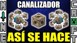 COMO HACER EL CANALIZADOR EN MINECRAFT [upl. by Chancey]