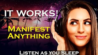 It Works Manifest Anything while you Sleep Meditation [upl. by Zarah]