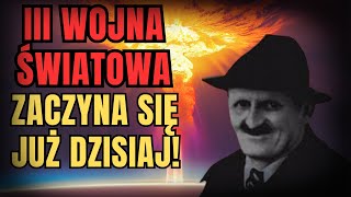 Przerażające Wizje Aloisa Irlmaiera – III Wojna Światowa Już Się Zaczyna [upl. by Idyak]