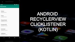 ANDROID RECYCLERVIEW CLICKLISTENER KOTLIN [upl. by Seabury]