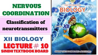 Classification of neurotransmitters  Nervous coordination class 12  Sindh board new biology book [upl. by Anelah]