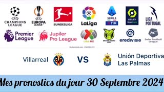 football PRONOSTIC FOOTBALL AUJOURD’HUI 30 Septembre 2024 MES PRONOSTICS DU JOUR football Today [upl. by Dorette]