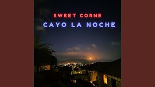 Cayo La Noche [upl. by Ferdinanda]