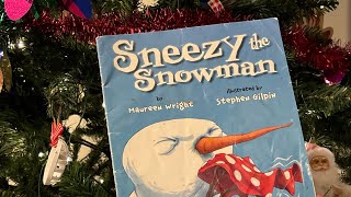 “Sneezy the snowman” ❄️☃️come read with me [upl. by Kaasi20]