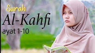 Al Kahf 110 Irama Bayyati Suasana Alam [upl. by Namso853]