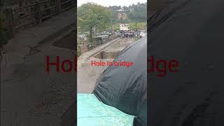 Hole in bridge NakhuNakhipot [upl. by Donn]