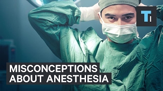 An anesthesiologist explains misconceptions about anesthesia [upl. by Dmitri]