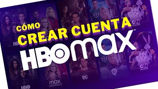 HBO MAX Cómo Crear tu Cuenta y Desbloquear Contenido Exclusivo [upl. by Squires]