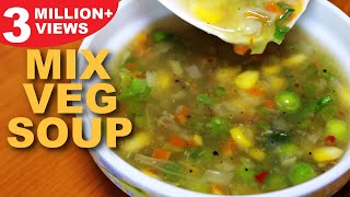 Mixed Vegetable Soup Recipe  Healthy Vegetarian Soup  Mix Veg Soup  Kanaks Kitchen [upl. by Straus235]