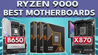 Best Motherboard for Ryzen 9000  Best Motherboard For Ryzen 9600X 9700X 9900X 9950X [upl. by Ecraep]