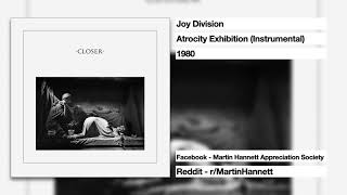 Joy Division  Atrocity Exhibition Instrumental  Produced by Martin Hannett [upl. by Annoyek61]