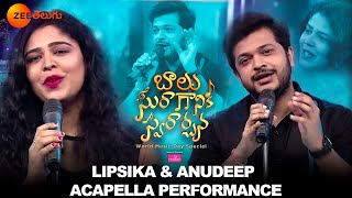 Anudeep amp Lipsika Acapella Full Performance  Balu Suraganiki Swararchana Event – ZEE Telugu [upl. by Nyleimaj]