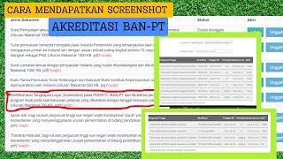 Cara Mendapatkan Tangkapan Layar Screenshot pada PDDIKTI BANPT Akreditasi Perguruan Tinggi  Prodi [upl. by Akelam]