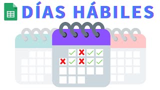 Cómo calcular días hábiles en Google Sheets y Excel [upl. by Ardnaz292]