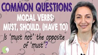 Modal Verbs  Must Should Have to  English Grammar Lesson  B2Upper Intermediate [upl. by Ynna]