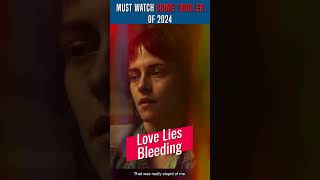 Why ‘Love Lies Bleeding’ is a MustWatch for the Brave  Anna Baryshnikov  Kristen Stewart [upl. by Kilbride]