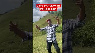 Bihu dance with pahadi topi assamesesong FojiSunielkapoor [upl. by Gardol359]