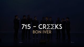 715 – CR∑∑KS Bon Iver – Melodores A Cappella LIVE from Meloroo 2017 [upl. by Korney]