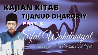 Kajian Kitab Tijan Addharoriy Part 6  Sifat WahdaniyatUMI [upl. by Ledoux]