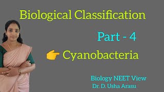 Biological Classification  Part 4  Cyanobacteria  Class 11  NEET [upl. by Aetnahc]